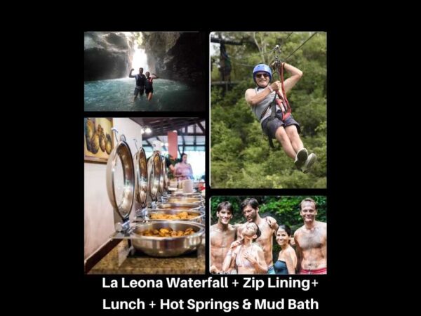La Leona Waterfall + Lunch + Zip Lining + Hot Springs and Mud Bath